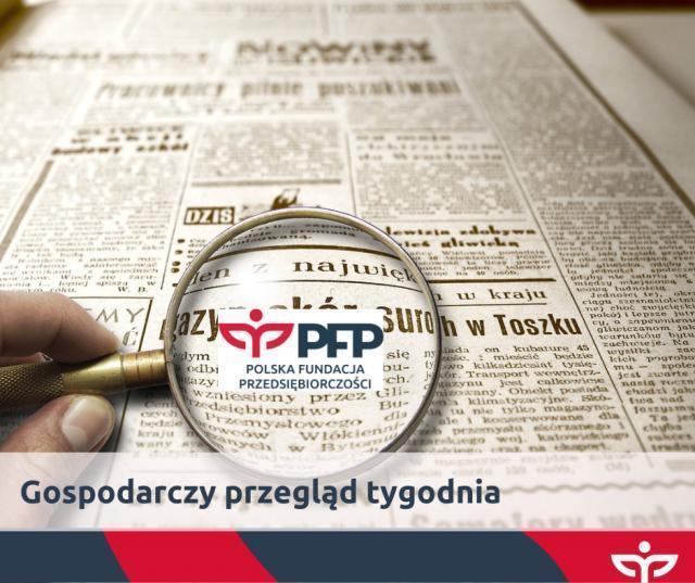  Gospodarczy przegląd tygodnia