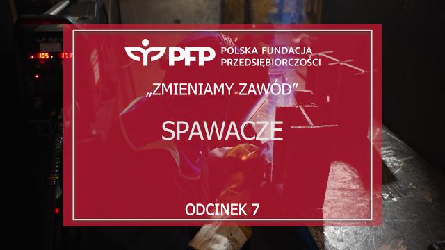 Wszyscy chcą być spawaczami? Nawet kobiety zgłaszają się na szkolenia z zawodu, który ma potężną lukę na rynku pracy