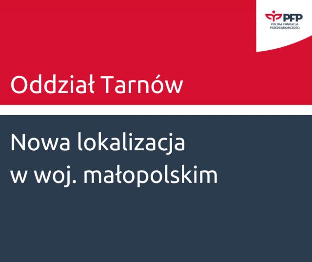 Tarnów - nowy oddział PFP w województwie małopolskim