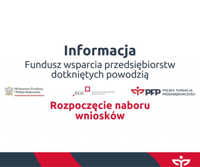 Rozpoczęcie naboru wniosków - Fundusz wsparcia przedsiębiorstw dotkniętych powodzią